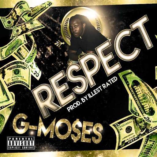 G-Moses - Respect