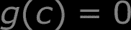 g(c)=0