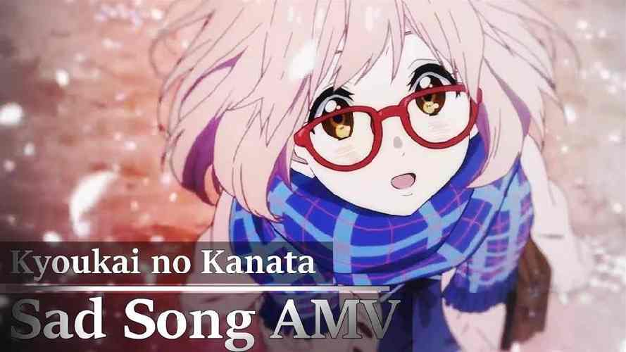 Hong Sunmeng - Kyoukai no Kanata AMV - Sad Song