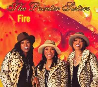 The Pointer Sisters Fire