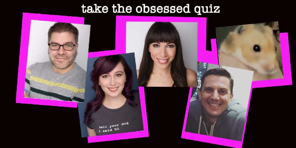 take the obsessed quiz
