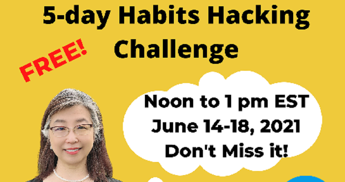 Share your experience of attending Habits Hacking Challenge | Take the ...